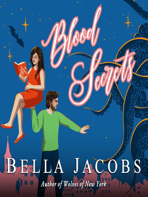 Title details for Blood Secrets by Bella Jacobs - Available